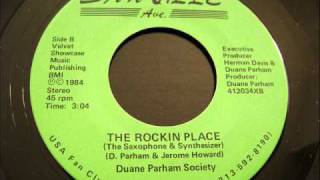 Duane Parham Society - The Rockin Place (The Saxophone & Synthesizer) 1984