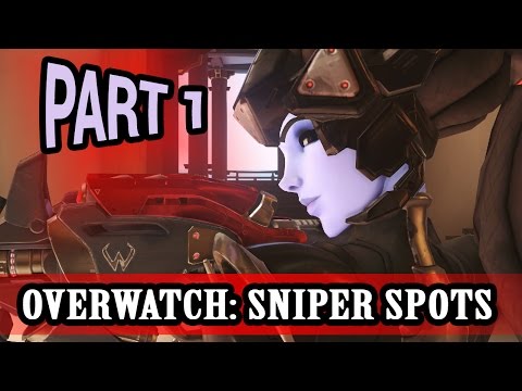 Overwatch Guide: Best Sniper Spots (720HD 60FPS) - Part 1 Video
