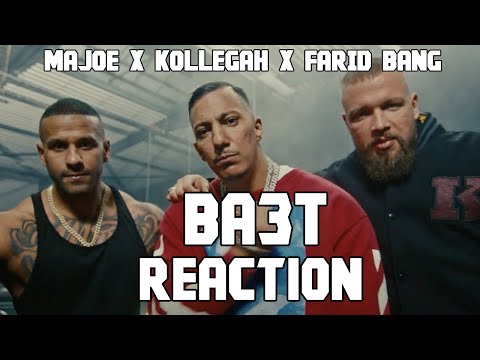 MAJOE x KOLLEGAH x FARID BANG - BA3T | REACTION TIKEY