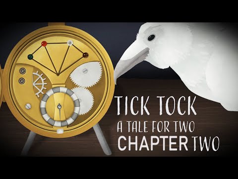THE CLOCK IS TICKING... | Tick Tock: A Tale For Two Part 2 - YouTube