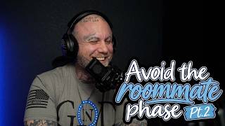 TFTC - Avoid the roommate phase pt.2