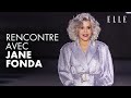Rencontre Avec L Extraordinaire Jane Fonda