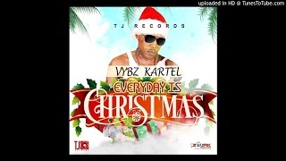 Vybz Kartel - Everyday is Christmas (November 2015)