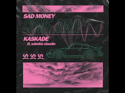 Sad Money x Kadasde - Come away feat. Sabrina Claudio (Lyrics)