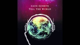 Dave Dobbyn - Tell The World (Official Audio)