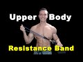 Upper Body Resistance Band Workout (at home)
