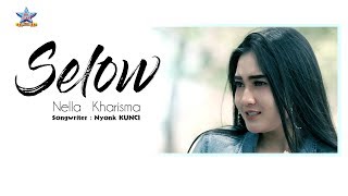 Nella Kharisma - Selow  (Remix Version)   [OFFICIAL]