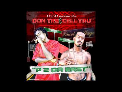 Don Tre & Cellyru - Hold It Down