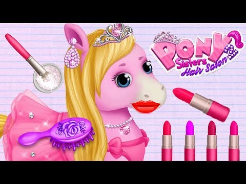 NEW! Pony Sisters Hair Salon 2 - Fun Animal Horse Care - Pet Horse Makeup Makeover Games For Girls