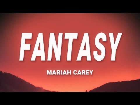 Mariah Carey - Fantasy (Lyrics) | Baby I'm so into you