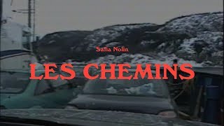 Les chemins Music Video