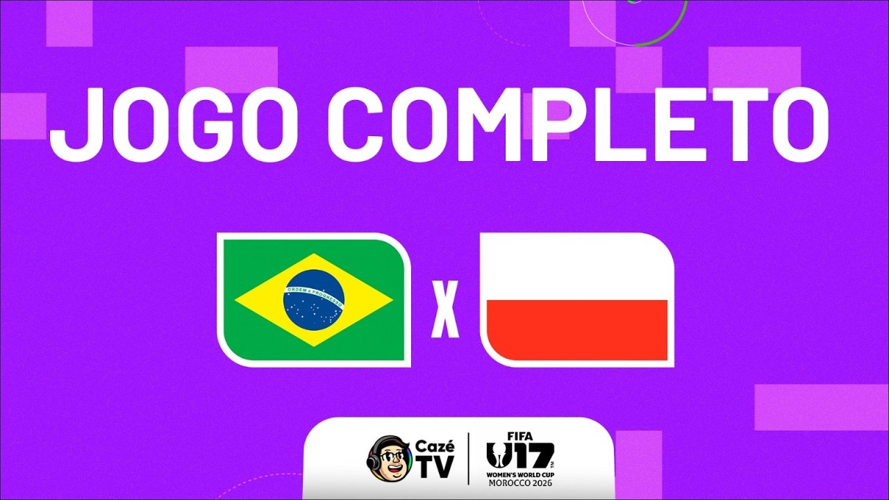 JOGO COMPLETO: BRASIL X POLÔNIA | COPA DO MUNDO FEMININA SUB-17 2026 | OITAVAS DE FINAL