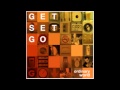 Get Set Go - Die Motherfucker Die