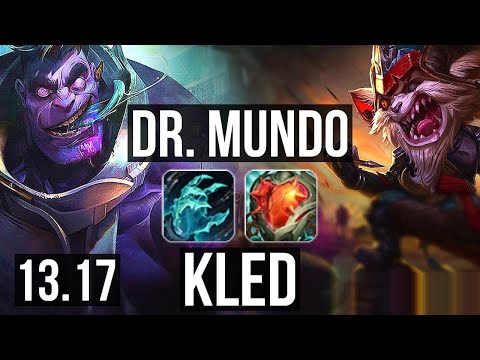 DR. MUNDO vs KLED (TOP) | 500+ games, 1.1M mastery, 3/1/3 | NA Grandmaster | 13.17