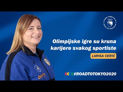 OK BiH | Road to Tokyo 2020 Podcast | Epizoda 3 | Larisa Cerić