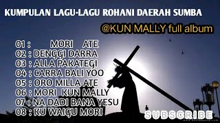 Download lagu KUMPULAN LAGU-LAGU ROHANI DAERAH SUMBA @KunMally mp3 Download lagu KUMPULAN LAGU-LAGU ROHANI DAERAH SUMBA @KunMally mp3