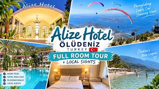 Alize Hotel Ölüdeniz Turkey 🇹🇷 | Full Room Tour + Ölüdeniz & Local Sights