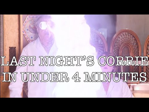 Last Night's Corrie in Under Four Minutes - 22 May 2023