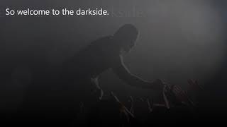 Darkside- Shinedown Lyric Video.