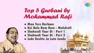 Download lagu Top 5 Gurbani by Mohammad Rafi | Maa Tere Darbaar | Gurbani Kirtan | Gurbani Shabad mp3