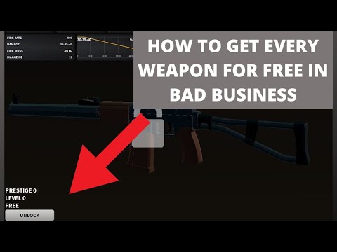 HOW TO GET EVERY WEAPON *FREE* IN BAD BUSINESS