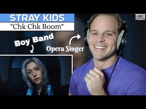 My First Time Hearing STRAY KIDS | Opera Singer REACTION & ANALYSIS | Chk Chk Boom