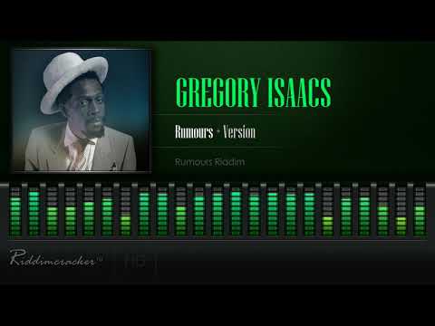 Gregory Isaacs - Rumours (Rumours Riddim) [HD]