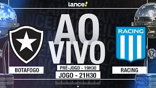 🔴 AO VIVO | BOTAFOGO X RACING - COPA SUL-AMERICANA - COM PRÉ-JOGO