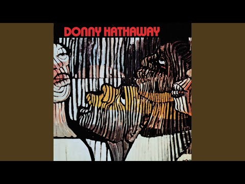 Put Your Hand In The Hand - Donny Hathaway