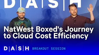 NatWest Boxed's Journey to Cloud Cost Efficiency YT