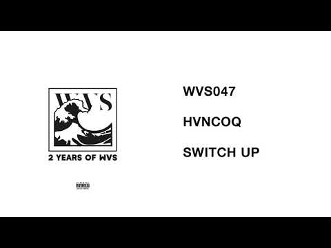 WVS047 - 12 - HVNCOQ - Switch Up