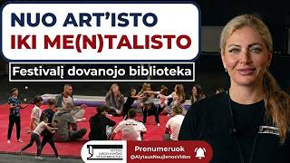 Alytaus jaunimui dovanojo 3-iąjį kultūrinių patirčių festivalį „Nuo Art'isto iki Me(n)talisto“