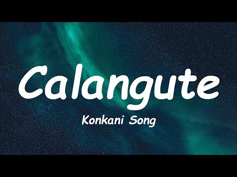 Calangute - Lorna Cordeiro(lyrics)