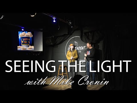 Seeing the Light w/Mike Cronin Episode 30 (Brad Wenzel Spotlight)