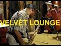 “VELVET LOUNGE BLUES”- FRED ANDERSON at Chicago’s Velvet Lounge - 1998