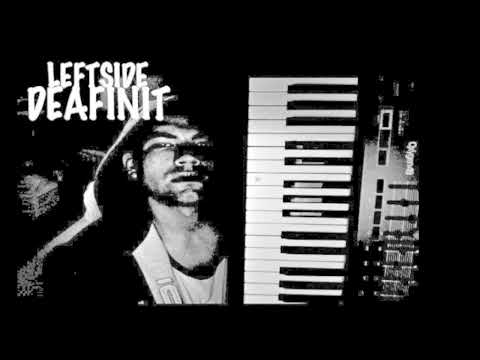 Leftside Deafinit • Flip-Ya