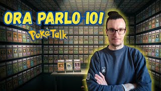 PokèTalk - Ep. 1: ADESSO BASTA! #pokemon #pokemoncards #collezionismo 