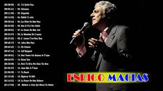 Enrico Macias Best Of Full Album - La Meilleure Chanson De Enrico Macias