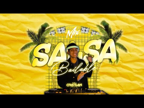 MIX SALSA BAILABLE - DJ CRISTIAN LLONTOP
