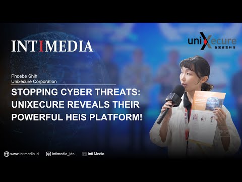 Thumbnail for Phoebe Shih - Stopping Cyber Threats: Unixecure Reveals Their Powerful HEIS Platform!