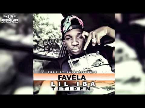 LIL IBA. TITIDEN FAVELA