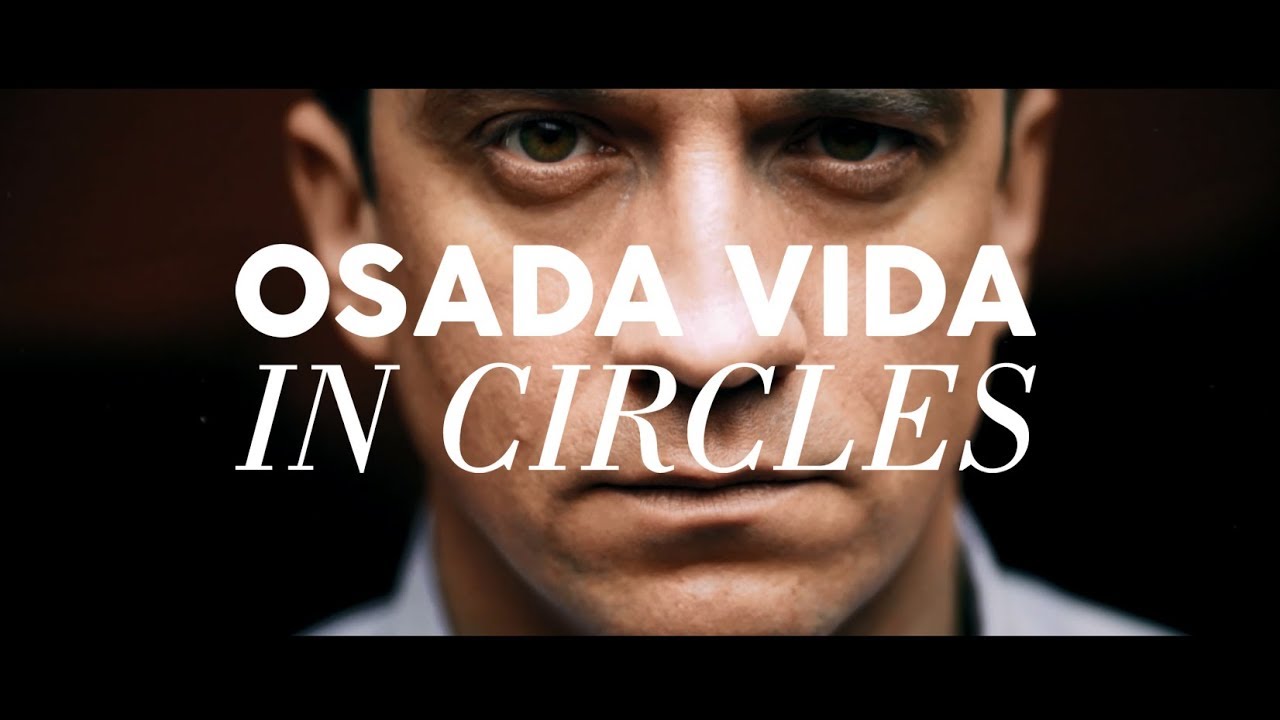 OSADA VIDA - IN CIRCLES (2018) - YouTube