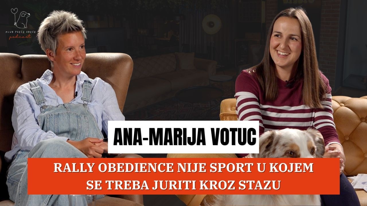 Ana-Marija Votuc: Najveće greške u Rally Obedienceu rade ljudi, ne psi | KPS Podcast EP. 23