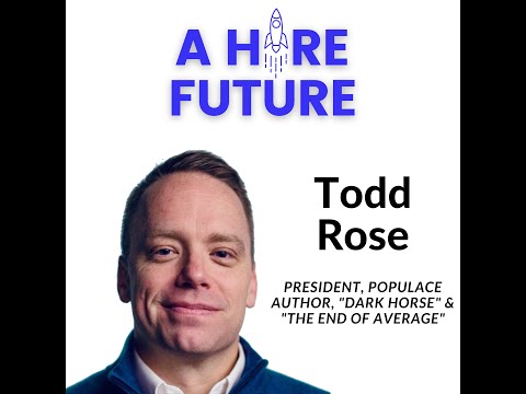 Todd Rose, President of Populace and Author of "The End of Average"