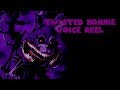 Twisted Bonnie Voice Impression