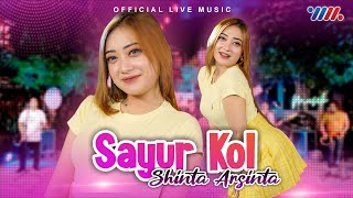 Download lagu Shinta Arsinta - Sayur Kol | Goyang Esek Esek ( Live Music) mp3 Download lagu Shinta Arsinta - Sayur Kol | Goyang Esek Esek ( Live Music) mp3