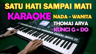 Download lagu SATU HATI SAMPAI MATI - KARAOKE NADA CEWEK/WANITA | Thomas Arya Feat Elsa Pitaloka mp3 Download lagu SATU HATI SAMPAI MATI - KARAOKE NADA CEWEK/WANITA | Thomas Arya Feat Elsa Pitaloka mp3