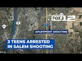 3 teens arrested, assault weapon found in Salem apartment shooting