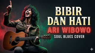 Download lagu Ari Wibowo - Bibir Dan Hati | Blues Rock Cover | 4K HD Suara Lebih Jernih mp3 Download lagu Ari Wibowo - Bibir Dan Hati | Blues Rock Cover | 4K HD Suara Lebih Jernih mp3