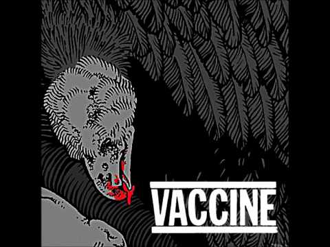 Vaccine - Split w/ Coke Bust [2012]